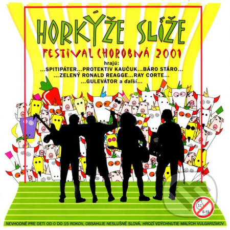 Horkýže Slíže: Festival chorobná LP