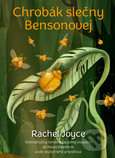 Chrobák slečny Bensonovej - Rachel Joyce