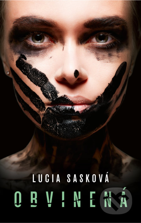 Obvinená - Lucia Sasková