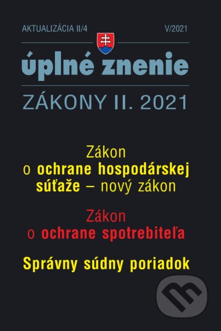 Aktualizácia II/4 2021- Ochrana hospodárskej súťaže (nové zákony)