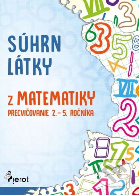 Súhrn látky z matematiky - Petr Šulc