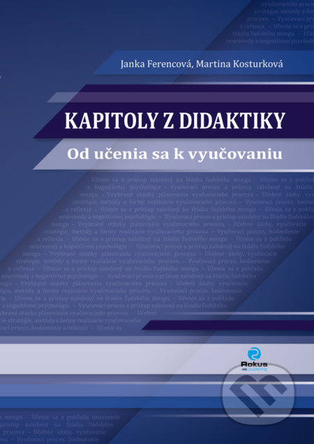 Kapitoly z didaktiky - Janka Ferencová, Martina Kosturková