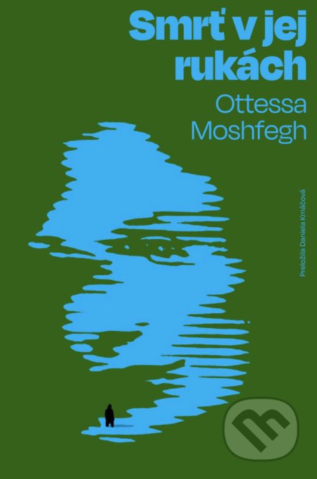 Smrť v jej rukách - Ottessa Moshfegh