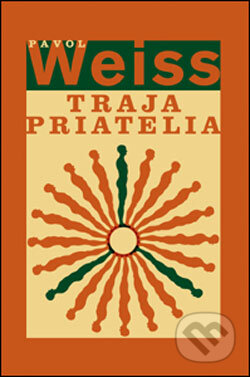 Traja priatelia