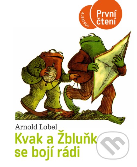 Kvak a Žbluňk se bojí rádi - Arnold Lobel, Arnold Lobel (ilustrátor)