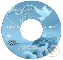 S láskou a bez (e-book v .doc a .html verzii)
