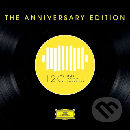 120 Years of Deutsche Grammophon The Anniversary Edition - 