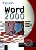 Word 2000 - podrobný průvodce pokročilého uživatele - Josef Pecinovský, Rudolf Pecinovský