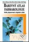 Barevný atlas farmakologie - Heinz Lüllmann, Klaus Mohr, Albrecht Zeigler, Detlef Bieger