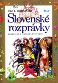 Slovenské rozprávky - Pavol Dobšinský