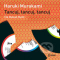 Tancuj, tancuj, tancuj… - Haruki Murakami