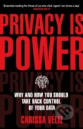 Privacy Is Power - Carissa Véliz