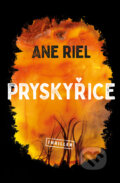 Pryskyřice - Ane Riel