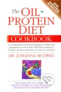 The Oil-Protein Diet Cookbook - Johanna Budwig