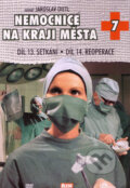 Nemocnica na okraji mesta 7 - Jaroslav Dudek