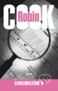 Chromozóm 6 - Robin Cook