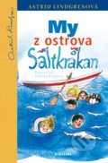 My z ostrova Saltkrakan - Astrid Lindgren, Zdenka Krejčová (ilustrátor)