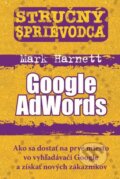 Stručný sprievodca: Google AdWords - Mark Harnett
