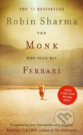 The Monk Who Sold his Ferrari - Robin Sharma