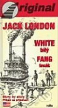 White Fang - Bílý Tesák + CD - Jack London