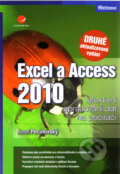 Excel a Access 2010 - Josef Pecinovský