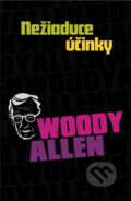 Nežiaduce účinky - Woody Allen