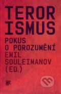 Terorismus - Emil Souleimanov