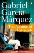 Autumn of the Patriarch - Gabriel Garcia Marquez