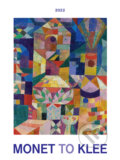 Nástenný kalendár Monet to Klee 2022 - 