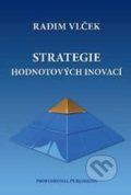 Strategie hodnotových inovací - Radim Vlček