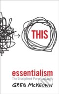 Essentialism - Greg McKeown