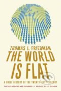 World Is Flat 3.0 - Thomas L. Friedman