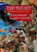 Malí Bohové, Dámy a Pánové - Terry Pratchett