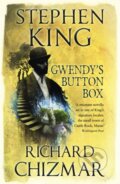 Gwendy&#039;s Button Box - Stephen King, Richard Chizmar