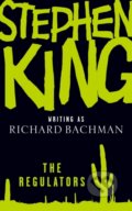 The Regulators - Stephen King, Richard Bachman