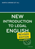 New Introduction to Legal English (Volume I.) - Marta Chromá, Jana Dvořáková, Sean W. Davidson