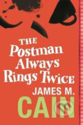 The Postman Always Rings Twice - James M. Cain