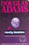 Mostly Harmless (Hitchhiker&#039;s Guide Series #5) - Douglas Adams