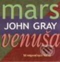 Mars a Venuša - 50 inšpiračných kariet - John Gray