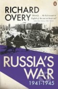 Russia&#039;s War 1941 - 1945 - Richard Overy