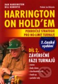 Harrington on Hold&#039;em - Pokročilé strategie pro no-limit turnaje (Díl 2.) - Dan Harrington, Bill Robertie