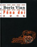 Pěna dní - Boris Vian