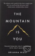 The Mountain is You - Brianna Wiest