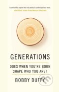 Generations : Does When You&#039;re Born Shape Who You Are? - Bobby Duffy