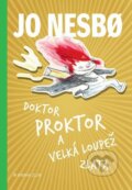 Doktor Proktor a velká loupež zlata - Jo Nesbo, Per Dybvig (ilustrátor)
