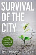 Survival of the City - Edward Glaeser, David Cutler
