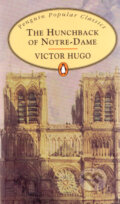 The Hunchback Of Notre-Dame - Victor Hugo