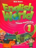 English World 1: Grammar Practice Book - Nick Beare