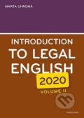 Introduction to Legal English Volume II. - Marta Chromá