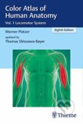 Color Atlas of Human Anatomy Vol. 1 - Werner Platzer, Thomas Shiozawa-Bayer